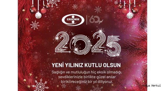 ERDEMİR'DEN YENİ YIL MESAJI 