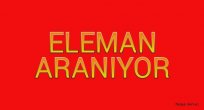 BAYAN ELEMAN ARANIYOR