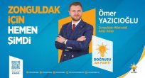 ÖMER YAZICIOĞLU, ZONGULDAK'A HİZMET İÇİN YOLA ÇIKTI